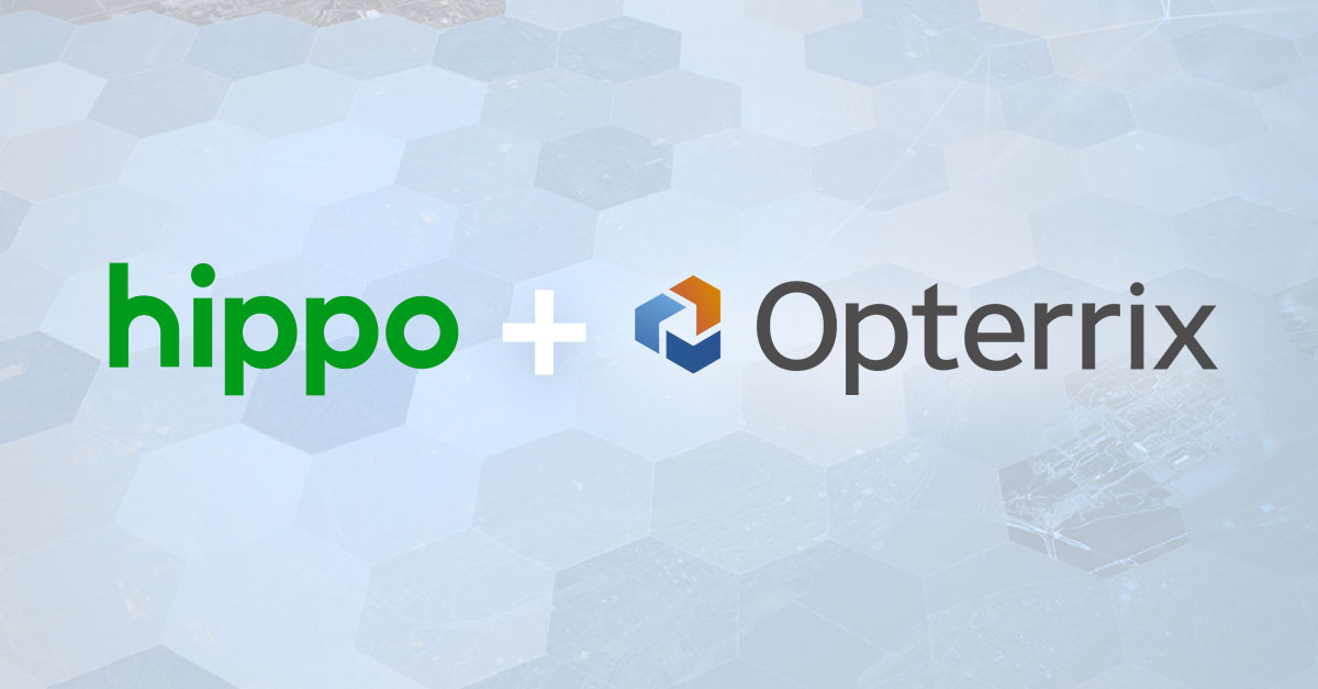 Hippo Insurance has licensed the Opterrix Claims software and weather data