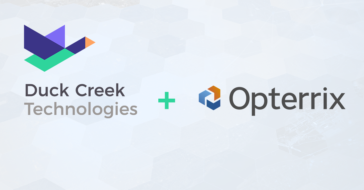 Opterrix Partners with Duck Creek Technologies for Underwriting and Claims Insights